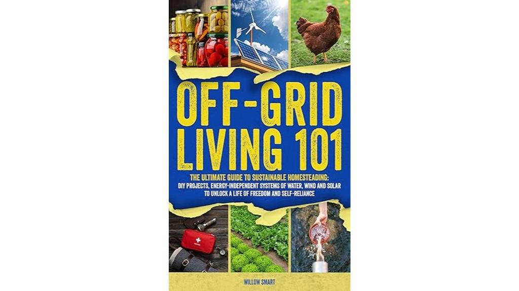 sustainable homesteading off grid living